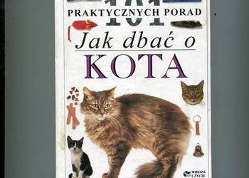 101 praktycznych porad Jak dbać o kota