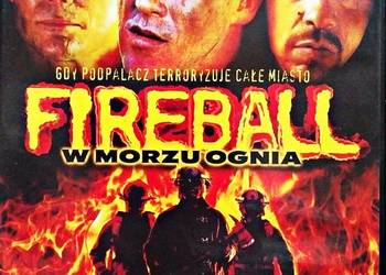 FIREBALL : W MORZU OGNIA       MICHAEL DUDIKOFF