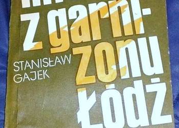 Młodzi z garnizonu Łódź.  Promieniści - Stanisław Gajek