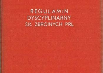 REGULAMIN DYSCYPLINARNY SIŁ ZBROJNYCH PRL