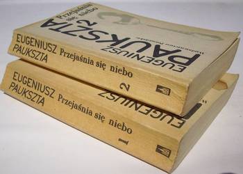 PRZEJAŚNIA SIĘ NIEBO  - EUGENIUSZ PAUKSZTA  /fa