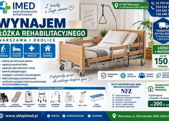 Wynajem Łóżka Rehabilitacyjnego Warszawa od 100 zł / miesiąc i bez Kaucji