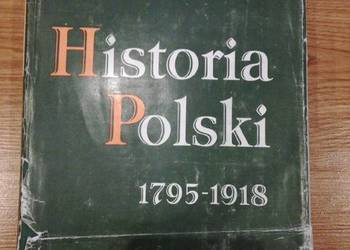 Histroria Polski 1795-1918 Stefan Kieniewicz PWN 1983