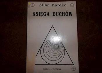 Księga Duchów   -  Allan Kardec /FA