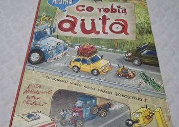 Opowiem ci mamo co robią auta, Nasza Księgarnia (Książeczki dla dzieci)