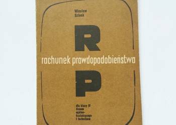 Wiesław Szlenk - Rachunek prawdopodobieństwa dla klasy IV