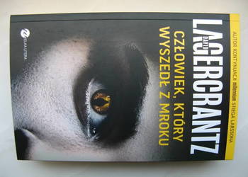 Człowiek, który wyszedł z mroku - David Lagercrantz