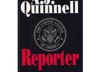 Reporter- A. J. Quinnell