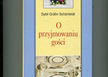 O przyjmowaniu gości - Schonfeldt