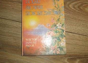PIERWSZY POLSKI SŁOWNIK ZIOŁOLECZNICTWA-  PAJOR/fa