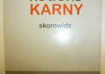 KODEKS KARNY SKOROWIDZ - ROBERT KUPISZ