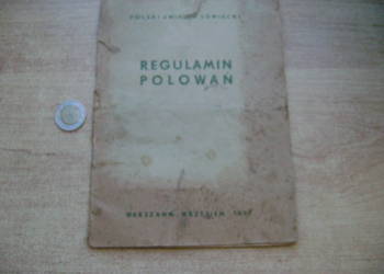 Starocie z PRL - Myślistwo = Regulamin Polowań z 1957r. TANIO