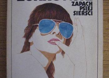 Wojciech Żukrowski - Zapach psiej sierści