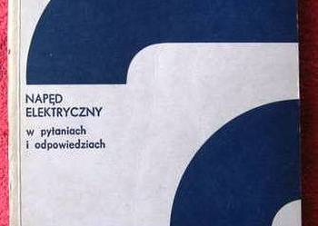 Napęd Elektryczny W Pytaniach I Odpowiedziach - Urbanowicz H. Nowacki Z.