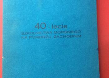 ( 3139 ) 40 - Lecie Szkolnictwa Morskiego Na Pomorzu Zach.