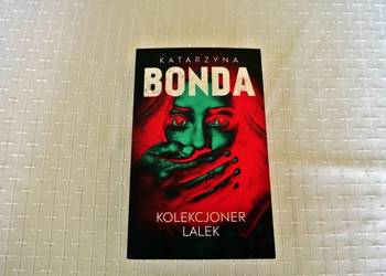 Katarzyna Bonda " Kolekcjoner lalek."
