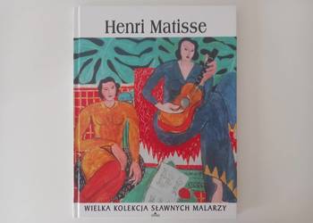 Sztuka Malarstwo Henri Matisse (seria Oxford Sławni Malarze) + film gratis
