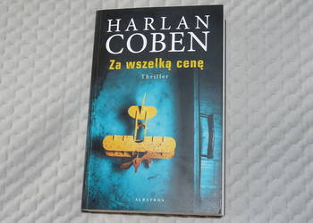 Za wszelką cenę - Harlan Coben - thriller