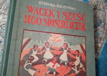 Wacek i sześć jego siostrzyczek reprint książki przedwojenne