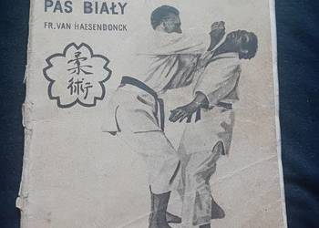 Fr. van Haesendonck. Ju-Jitsu. Pas Biały. Sport i Turystyka, 1960 r. Wyd. I