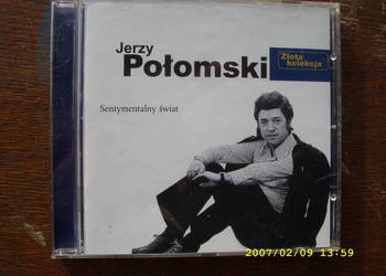 +B PLYTA Pop , CD. ;JERZY POLOMSKI - SENTYMENTALNY SWIAT .