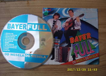 Rock CD ; BAYER FULL --OD WESELA DO WESELA, 1996 Rok.