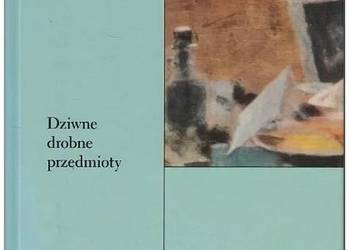 Dziwne Drobne Przedmioty - Gustafsson Lars