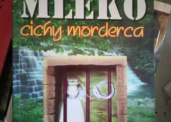 Mleko cichy morderca książki wysyłka gratis Trójmiasto dieta zdrowie uroda