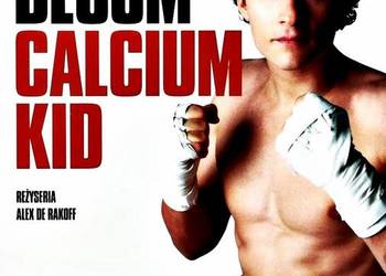 CALCIUM KID    ORLANDO BLOOM