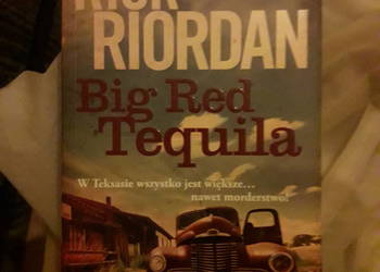 Big Red Tequila Rick Riordan
