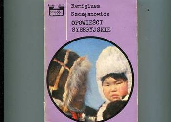 Opowieści syberyjskie - Szczęsnowicz