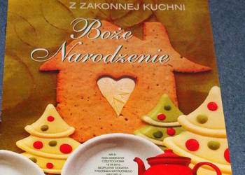 przepisy boże narodzenie z zakonnej kuchni