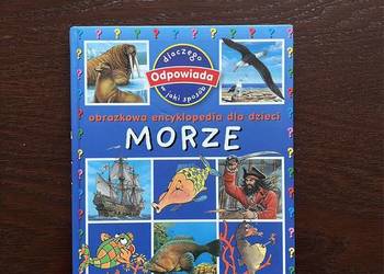 Morze - obrazkowa encyklopedia dla dzieci