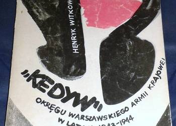 Kedyw - Okręgu Warszawskiego AK w latach 1943 - 1944