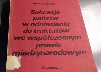 Sukcesja państw w odniesieniu do traktatów we współczesnym prawie Szafarz