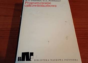 Programowanie całkowitoliczbowe Garfinkel Nemhauser BNI Biblioteka Naukowa