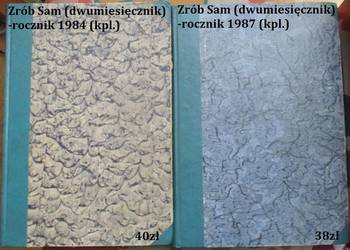 ZRÓB SAM - rocznk 1984, 1987 / czasopisma / majsterkowanie ZRÓB SAM - rocznk 1984, 1987 / czasopisma / majsterkowanie