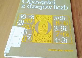 Opowieści z dziejów liczb / Stefan Kulczycki