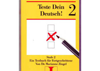 Teste Dein Deutsch! Stufe 2 Ein Testbuch für Fortgeschrittene