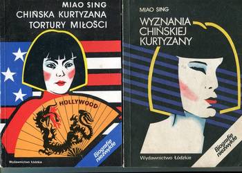 Chińska kurtyzana  Tortury miłości , Wyznania chińskiej kurtyzany- Sing