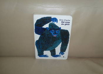 Od stóp do głów Eric Carle Od stóp do głów Eric Carle