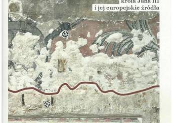 LAQUEARIA SUBTER. Dekoracja malarska żółkiewskiej rezydencji