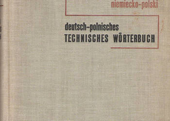 Słownik techniczny niemiecko-polski.