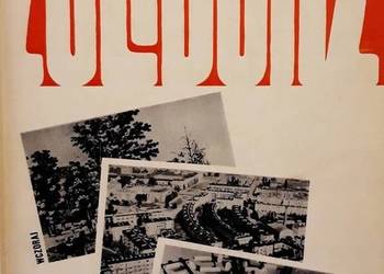 ŻOLIBORZ WCZORAJ DZIŚ JUTRO ŻOLIBORZ WCZORAJ DZIŚ JUTRO