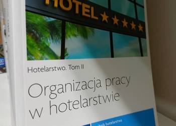 Organizacja pracy w hotelarstwie podręczniki szkolne tania książka Anin