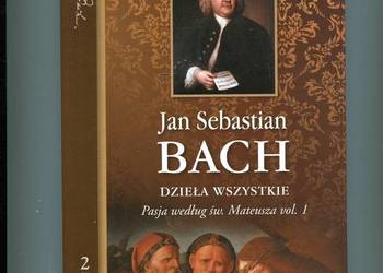 Jan Sebastian Bach Dzieła wszystkie Vol.1
