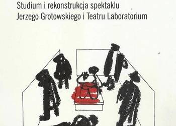 „Książę Niezłomny”. Studium i rekonstrukcja spektaklu Jerzeg