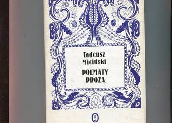 Poematy prozą - Tadeusz Miciński