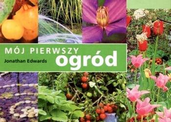 Mój pierwszy ogród