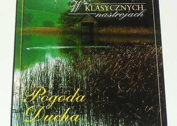 Płyta CD książeczka. W klasycznych nastrojach. Pogoda ducha Płyta CD książeczka. W klasycznych nastrojach. Pogoda ducha